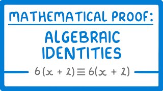 GCSE Maths  How to Prove Algebraic Identities  Proof Part 2 63 [upl. by Fini]