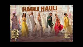 Hauli Hauli Song Review Upcoming Akshay Kumars Film Khel Khel Mein A Decent song 35 my rating [upl. by Ecnadnak]