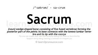 Sacrum pronunciation and definition [upl. by Mont]