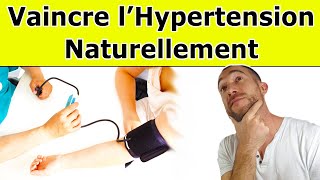 4 Solutions Naturelles Pour Vaincre LHYPERTENSION ARTÉRIELLE [upl. by Berga]