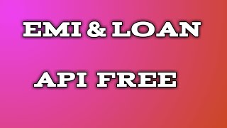 Emi calculation api  free api for kodular  aia file kodular [upl. by Anaeel]