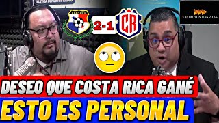 ESTO DIJO LA Prensa tiCA MINUTOS ANTES DE LA DERROTA PANAMA 21 COSTA RICA copa oro [upl. by Zarah505]