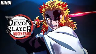 Demon Slayer the Movie Mugen Train 2020 Explained in Hindi [upl. by Grube51]