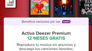 Como activar Deezer premium 12 meses gratis  Meli [upl. by Bowne466]