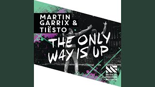 The Only Way Is Up Radio Edit [upl. by Kondon]