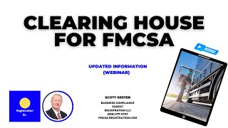 FMCSA CLEARINGHOUSE WEBINAR What is the new rule for the FMCSA Clearinghouse 2024 Onward into 2025 [upl. by Yve]