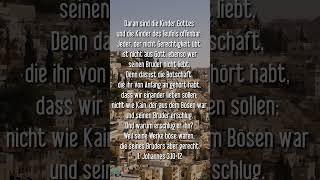 1 Johannes 31012 Daran sind die Kinder Gottes und die Kinder des Teufels offenbar Jeder der nic [upl. by Ahsinawt580]