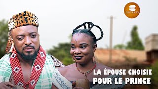 La Épouse Choisie Pour Le Prince  Films Africains  Films Nigérians En Français [upl. by Ahsiemat]