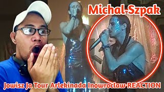 Michal Szpak  Jowisz Ja Tour Arlekinada Inowroclaw REACTION [upl. by Reich525]