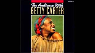 Betty Carter  The Trolley Song  1979 Live [upl. by Xed]