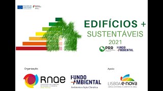 Apresentação e Esclarecimentos do Programa de Apoio a Edifícios mais Sustentáveis 2021  2ª Fase [upl. by Uhsoj299]