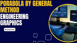 CONSTRUCTION OF PARABOLA IN GENERAL METHOD [upl. by Anirdna487]