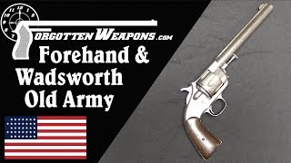 Forehand amp Wadsworth Old Army Revolver [upl. by Bennet]