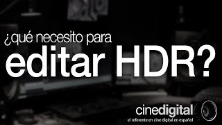 ¿Qué necesito para editar en HDR HDR4k [upl. by Mayhs]