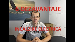 6 dezavantaje pentru care sa NU pui incalzire ELECTRICA in pardoseala iCONFORT [upl. by Aokek]