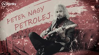 Peter Nagy vydal nový album Petrolej [upl. by Callery]