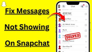 How to Fix Snapchat Not Showing Chats  Snapchat Messages Not Showing up iPhone [upl. by Billie]