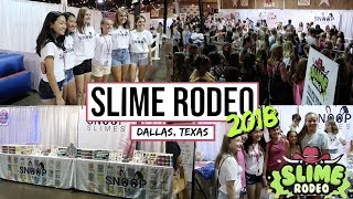 SLIME RODEO VLOG 2018  Snoopslimes [upl. by Cory]