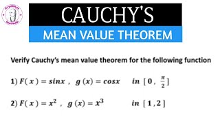 Cauchys Mean Value Theorem  Mean Value Theorem [upl. by Nomelif]