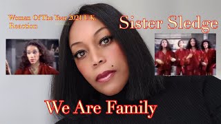 Sister Sledge We Are Family  Woman of the Year 2021 UK finalist Reaction [upl. by Hurlbut850]