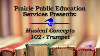 Music Education 102 Trumpet [upl. by Niboc]