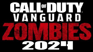 Vanguard Zombies in 2024 [upl. by Rma]