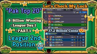 8 Ball Pool  Check My Luck On The 100M Goa Gajah Table ☺️☺️☺️ 8 Billion Winning  Pak Top 20 🤗🤗 [upl. by High]