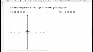 Wk9 Midpoint of a Line 2 Methods [upl. by Bully764]