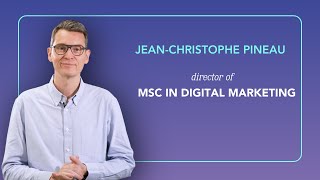 Audencia MSc in Digital Marketing  JeanChristophe PINEAU [upl. by Cita]