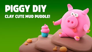 Amazing CLAY DIY Let’s sculpt Piggy in mud [upl. by Nayrda]