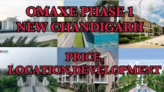 Omaxe Phase 1 In new Chandigarh  Price Location Development  Project On PR7 Road newchandigarh [upl. by Sansbury]