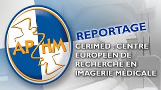 CERIMED  Centre Européen de Recherche en Imagerie Médicale [upl. by Mori155]