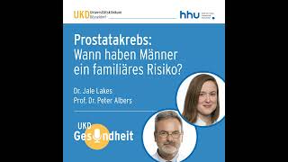 Prostatakrebs Wann haben Männer ein familiäres Risiko  012 [upl. by Nohtahoj]