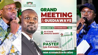 🛑 DIRECT  GUEDIAWAYE  Urgent 🚨 GRAND MEETING DE OUSMANE SONKO AU STADE AMADOU BARRY [upl. by Anaimad]