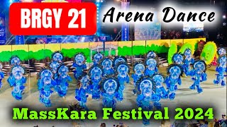 BRGY 21 ARENA DANCE MASSKARA FESTIVAL 2024 [upl. by Frasco]