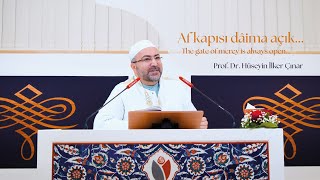 Af kapısı dâima açık  Prof Dr Hüseyin İlker Çınar  KUDEM  Gönül Sohbetleri [upl. by Ahsienot]