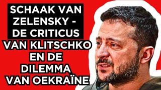 🔴Zelensky’s schaakspel – Klitschko’s kritiek en het Oekraïense dilemma [upl. by Mahoney603]