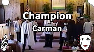 Champion  Carman  Mime Song [upl. by Eiromem451]