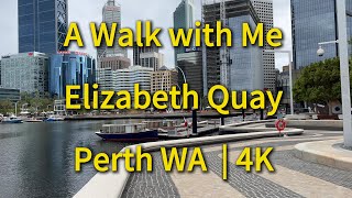 A Walk with Me Elizabeth Quay amp The Bell Tower Perth WA  4K  Filmed on iPhone 13 Pro Max [upl. by Enyalahs]