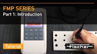 FMP Series Tutorial Part 1 Introduction  Gauges for Coating Thickness Measurement  Fischer [upl. by Uttica]