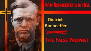 Why Bonhoeffer is in Hell  Pastor Anderson [upl. by Serra584]