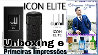 Perfume Dunhill Icon Elite Unboxing e Primeiras Impressoes 2016🎁🎁 [upl. by Hendrika]