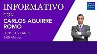 Informativo con Carlos Aguirre Romo 8 de Octubre 2024 [upl. by Thorley]