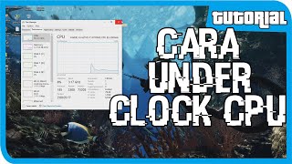 Cara Underclock ProcessorCPU Laptop [upl. by Greenland292]