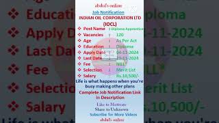 IOCL Diploma Appreciate Notification iocl apprentice [upl. by Belshin]