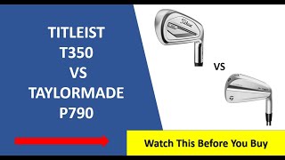 ✅ Titleist T350 Vs Taylormade P790 23 Irons Review  Must Watch [upl. by Loferski]