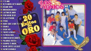 Los Yonics Super Éxitos  Los Yonics 35 Grandes Éxitos Románticas Inolvidables MIX  1980s Music [upl. by Hobie]