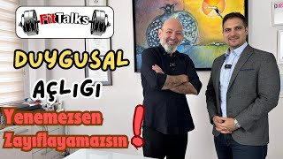 FİTTALK  2 Duygusal Açlığı Yenemezsen Zayıflayamazsın [upl. by Sayette]