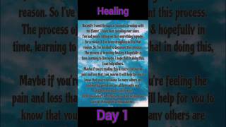 Healing Day 1 [upl. by Bornie380]