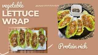 High protein  Weight Loss  Vegan  vegetarian Lettuce Wraps  soya bean lettuce Wraps [upl. by Filberte]